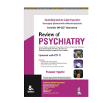 Review of Psychiatry 8/e 2024 by Praveen Tripathi