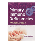 Primary Immune Deficiencies Made Simple By Sagar Bhattad
