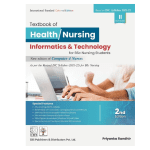 Textbook of Health Nursing Informatics and Technology for BSc Nursing Students by Priyanka Randhir 2/e 2026