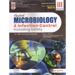 Applied Microbiology & Infection Control Including Safety For BSc. Nursing Students ( 3rd Sem.) 2023 by Pooja Gupta