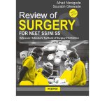 Review of SURGERY FOR NEET SS/INI SS By Alhad Naragude, Sourabh Ghewade