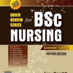 Quick Review Series for B.Sc. Nursing: 1st Year, 2e 2023 by Annu Kaushik
