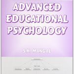 Advanced Educational Psychology 2/E 2002 by Mangal S.K