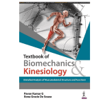 Textbook Of Biomechanics & Kinesiology 1/e 2024 by Pavan Kumar G