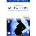 Procedure Manual for Midwifery 2/e 2021 by Rekha Kumari