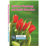 Anatomy Physiology and Health Education 6/e 2018 by Dr. N. Murugesh