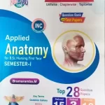 Applied Anatomy For B.Sc.Nursing First Year Sem-I By M. Bramaramba