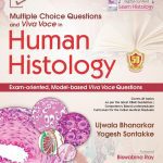 Multiple Choice Questions and Viva Voce in Human Histology 2023 by Ujwala Bhanarkar, Yogesh Sontakke