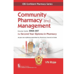 Community Pharmacy and Management for Second Year Diploma in Pharmacy By VN Raje