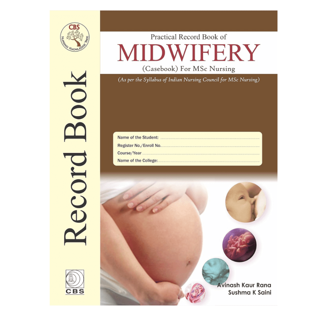 Practical record book of Midwifery (Casebook) For Msc Nursing (HB 2020