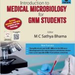 Ananthanarayana Introduction to Medical Microbiology for GNM Students, 3/E 2023 by Sathya Bhama
