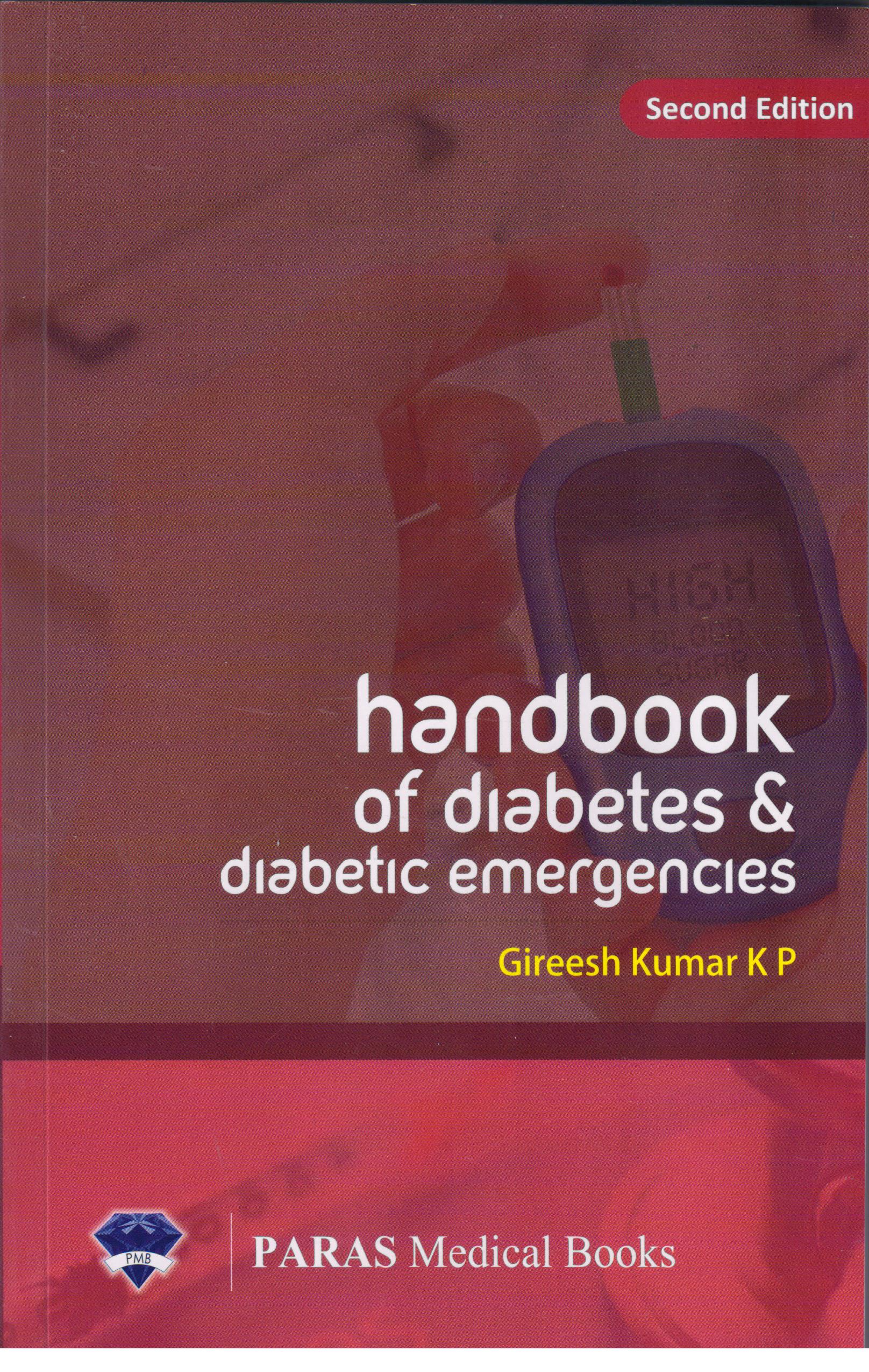 Handbook Of Diabetes Diabetic Emergencies 2nd 2018 Reprint 2023 By   9789386480279 