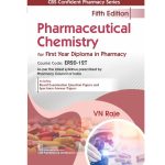 Pharmaceutical Chemistry for first year Diploma in Pharmacy 5/e 2025 RAJE V.N