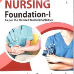 Nursing Foundation - I  2/e 2024 by I Clement