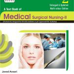 Text Book Of Medical Surgical Nursing - II 2014 by Javed Ansari