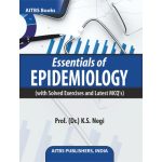 Essentials of EPIDEMIOLOGY (with Solved Exercises and Latest MCQ’s) by K.S. NEGI