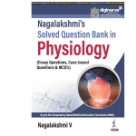 Nagalakshmi's Solved Question Bank in Physiology 2024 by Nagalakshmi V