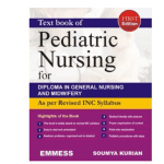 Text book of Pediatric Nursing For Diploma in GNM 2016 by Soumya Kurian