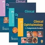 Clinical Ophthalmology for Postgraduate Students (3 Vol Set) 2024 by AK Khurana