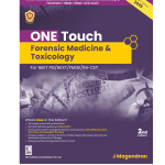 ONE TOUCH Forensic Medicine & Toxicology for NEET/NEXT/FMGE/INI-CET 2/e 2025 by J Magendran