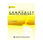 A Textbook of Community Health Nursing-I for 2nd year B Sc Nursing By G N K Prameswari