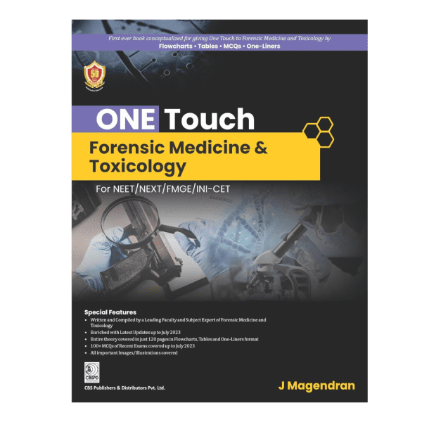 ONE TOUCH Forensic Medicine & Toxicology for NEET/NEXT/FMGE/INICET 1ed