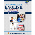 Communicative English for B.Sc. Nursing, 1st Year 1st Semester 4ed 2023 By P Angela Vanaja Kumari