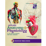 Applied Anatomy and Physiology For B.sc Nursing Students First Year. 1- Semester. by  Chandrupatla.M