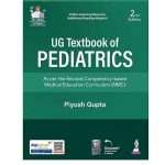 UG Textbook of Pediatrics by Piyush Gupta 2/e 2026
