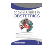 DC DUTTA'S Clinics in Obstetrics 1/e 2024 by Hiralal Konar