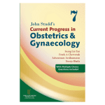 John Studd's Current Progress in Obstetrics Gynaecology Vol 7 2024 by Seang Lin Tan