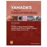 Yamada's Atlas of Gastroenterology 6ed 2022 by TC Wang