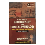 A Textbook of Biochemistry and Clinical Pathology for D. Pharm Second Year Students (AS PER PCI ER 2020) by Sanjay Kumar