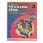 A Textbook of Infection Control and Safety 1/e 2023 by Imtiyaz Wani