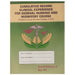 Cumulative Record Clinical Experience for GNM Course By Sijo P C, Annal Sathiya S
