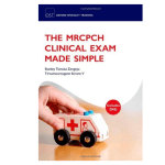 The MRCPCH Clinical Exam Made Simple by Stanley Tamuka Zengeya