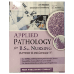 Applied Pathology For B.Sc. Nursing 2/e 2023 by Shramana Choudhury