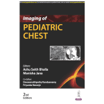 Imaging of Pediatric Chest 2/e 2024 by Ashu Seith Bhalla