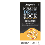 Jaypee's Nursing Drug Book 2024-2025 (With Online Videos) 3/e 2024 by Suresh Sharma
