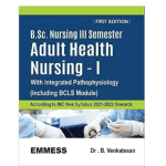 B.Sc. Nursing 3rd Semester : Adult Health Nursing- I  Dr. B. Venkatesan
