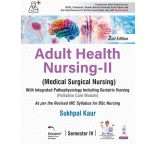 Adult Health Nursing-II by Sukhpal Kaur 2/e 2026
