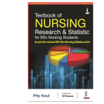 Textbook of Nursing Research & Statistic for BSc Nursing Students 1/e 2022 by Pity Koul