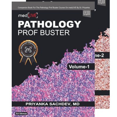 Pathology Prof Buster (2 vol set) 1/e 2025 by Priyanka Sachdev,MD