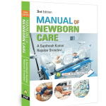 Manual of Newborn Care 3/e 2024 by A Santhosh Kumar