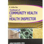 Textbook of Community Health for Health Inspector by Sridhar Rao