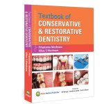 Textbook of Conservative & Restorative Dentistry (Operative Dentistry) 1/e 2024 by Priyatama Meshram