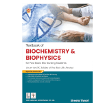 Textbook of Biochemistry and Biophysics for PB BSc Nursing Students 1/e 2024 by Sheela Tiwari
