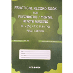 Practical Record Book for Psychiatric / Mental Health Nursing B.Sc/ P.C.B.Sc 1/e 2021 by Sujatha.M