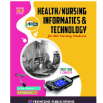 Health / Nursing Informatics & Technology For B.Sc. Nursing 1st Year 2nd Semester 2024 by A.Ian Clement