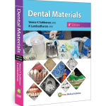Dental Materials 8/e 2024 by Veena K Subbarao, R Lambodharan